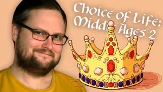 КОРОЛЬ ВЕРНУЛСЯ ► Choice of Life Middle Ages 2 #2